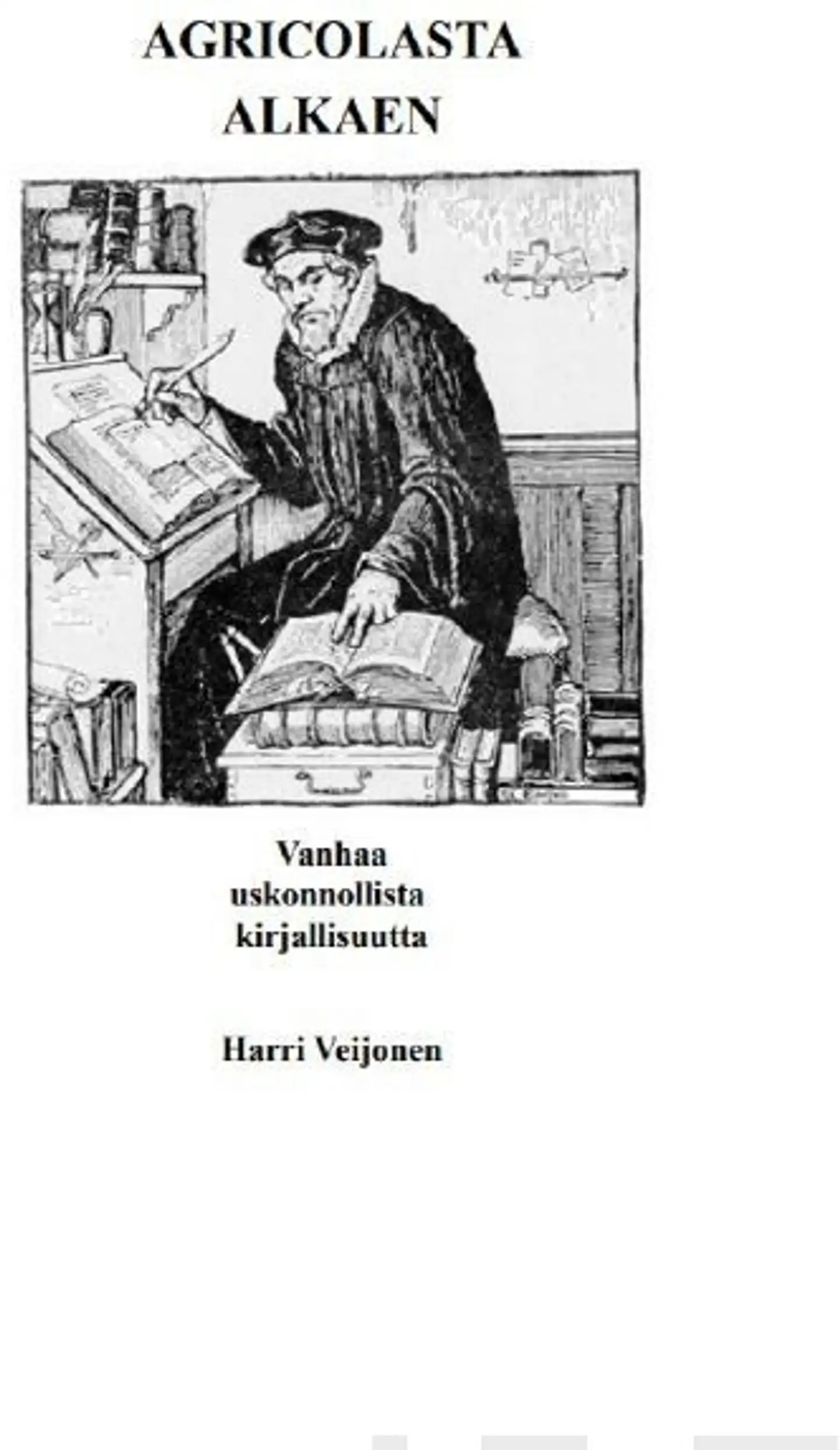 Veijonen, Agricolasta alkaen - Vanhaa uskonnollista kirjallisuutta