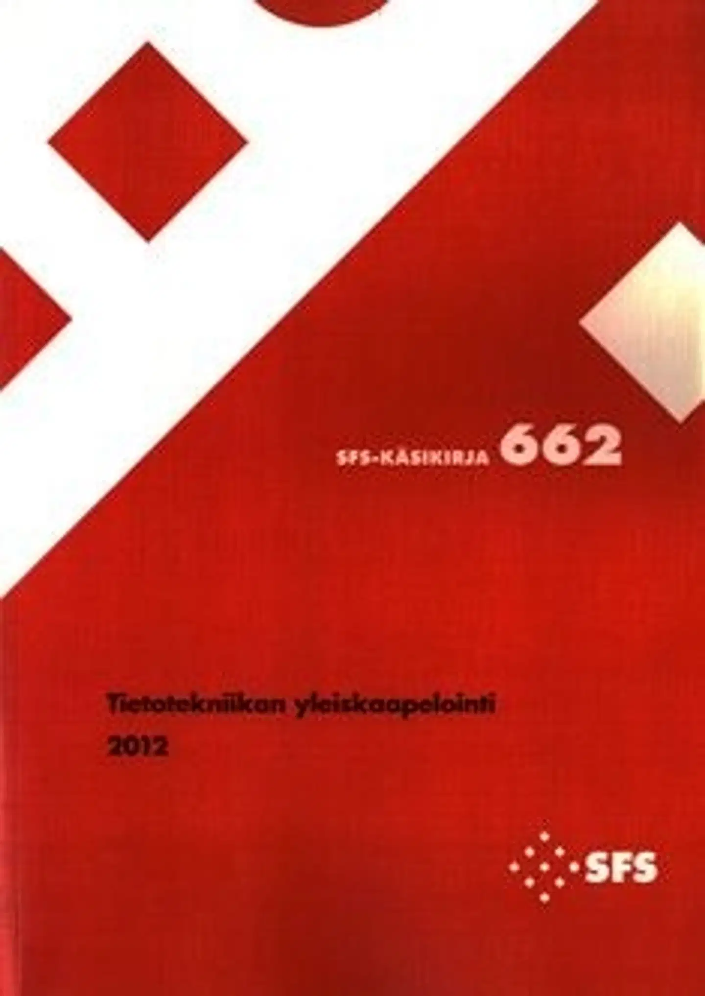 Tietotekniikan yleiskaapelointi 2012