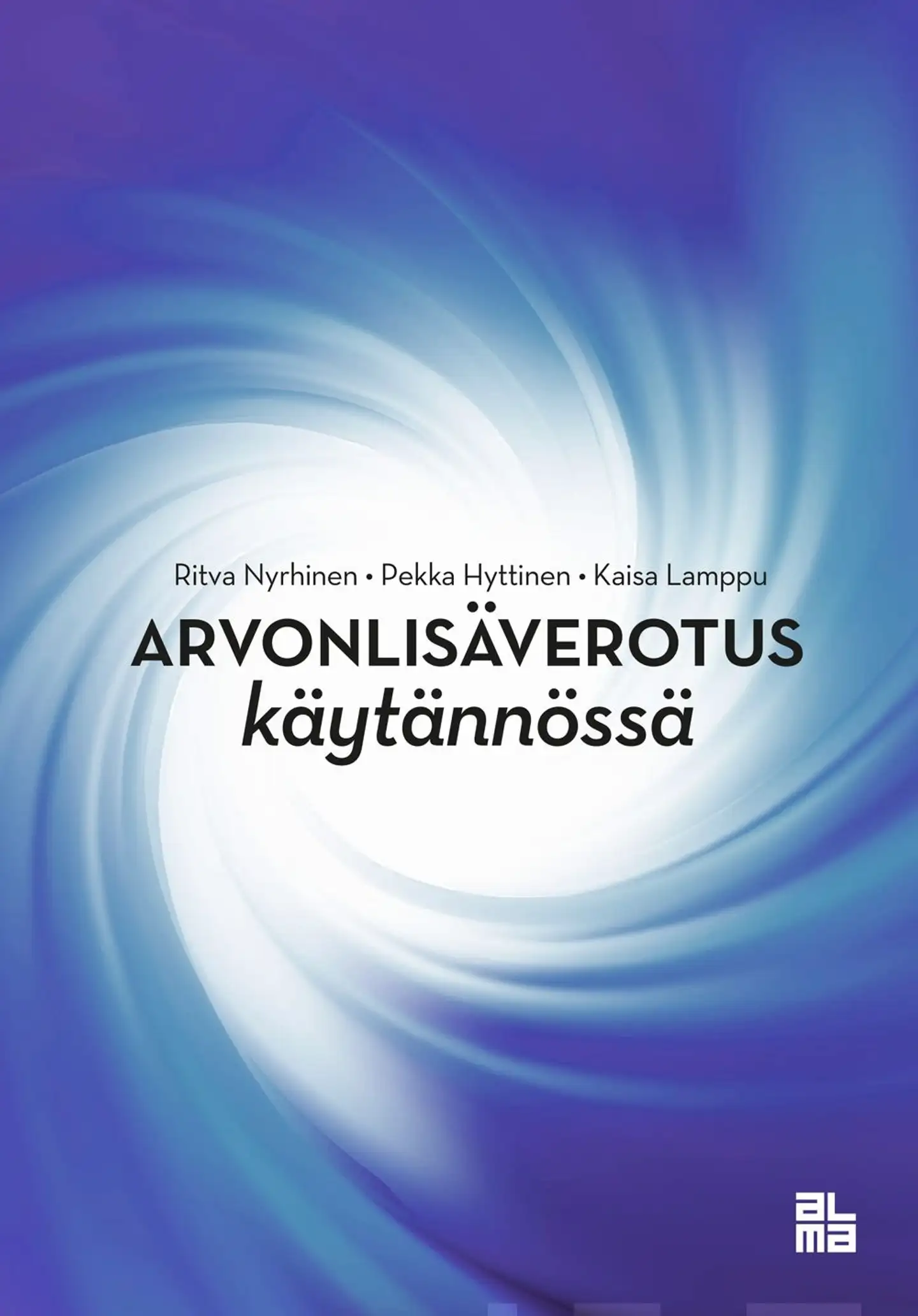 Nyrhinen, Arvonlisäverotus käytännössä