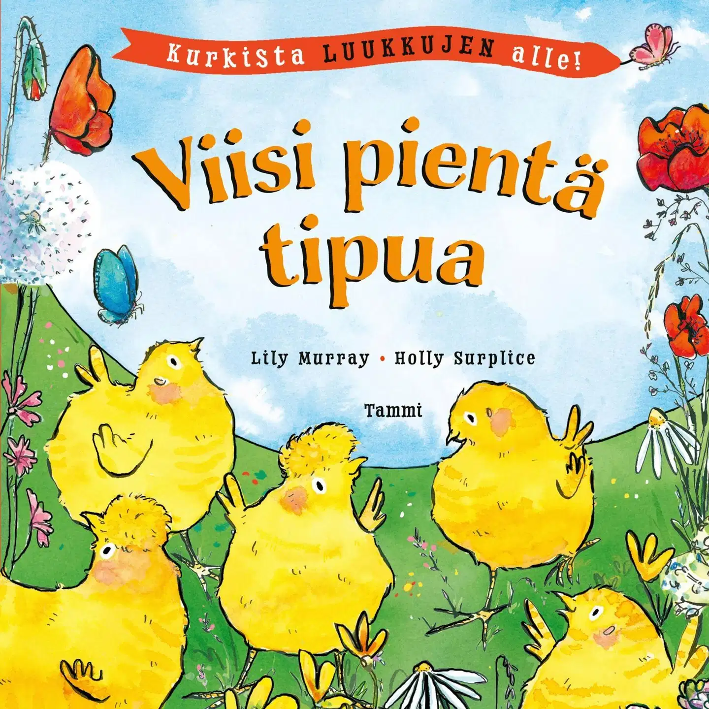 Murray, Viisi pientä tipua. Luukkukirja