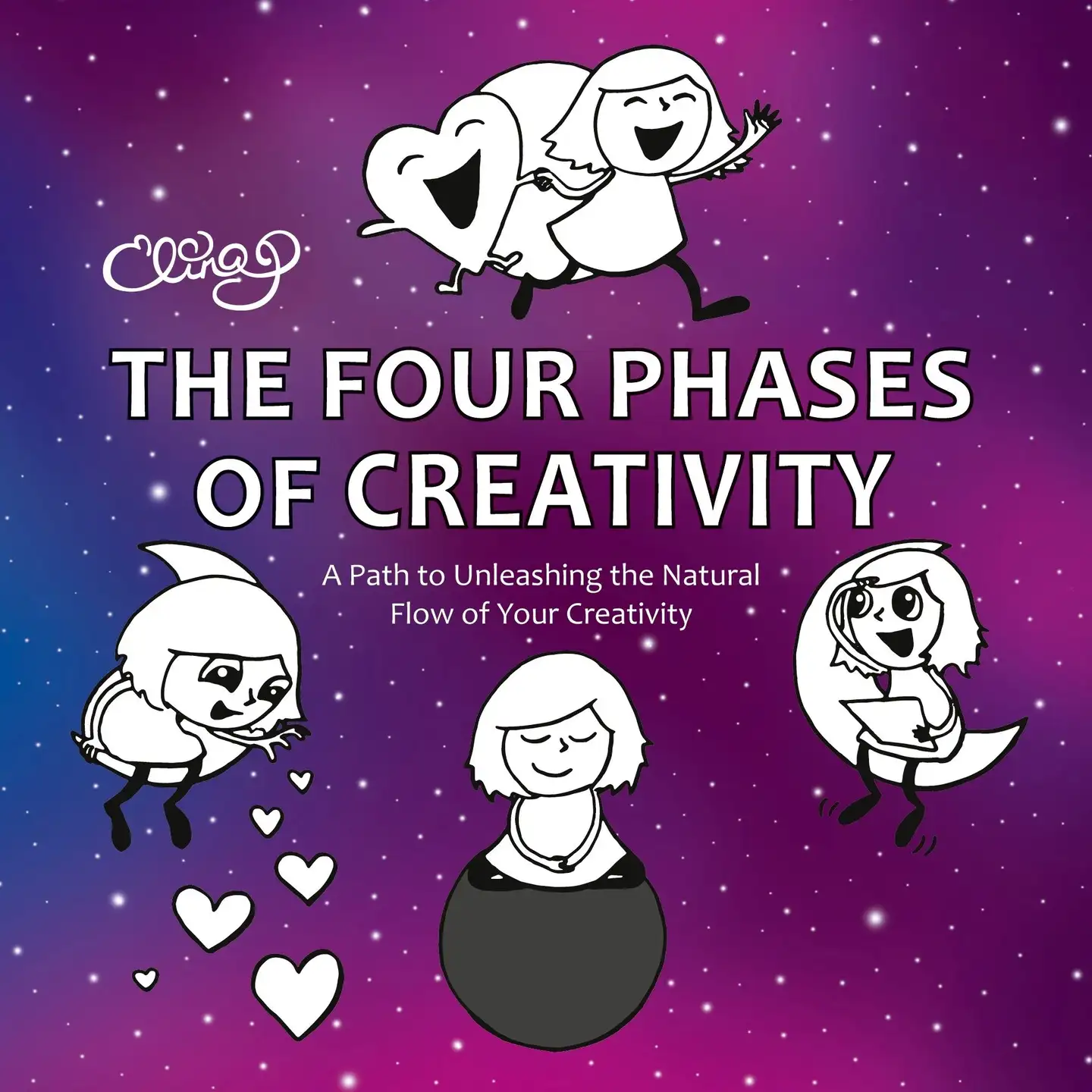 Puohiniemi, The Four Phases of Creativity - A Path to Unleashing the Natural Flow of Your Creativity