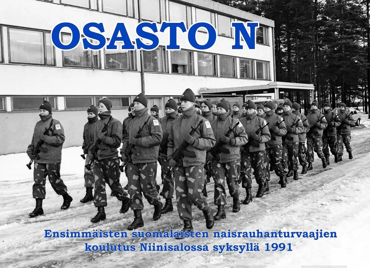 Tikka, Osasto N - Ensimmäisten suomalaisten naisrauhanturvaajien koulutus Niinisalossa syksyllä 1991