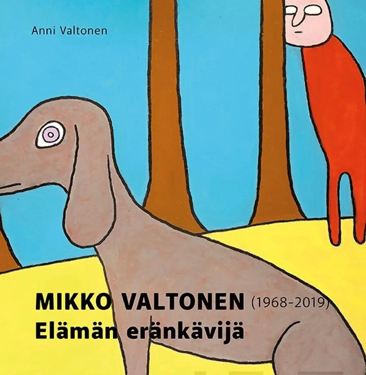 Valtonen, Mikko Valtonen - elämän eränkävijä
