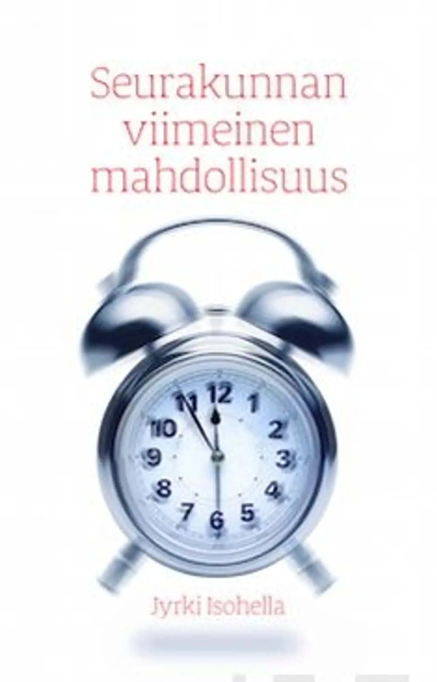 Isohella, Seurakunnan viimeinen mahdollisuus