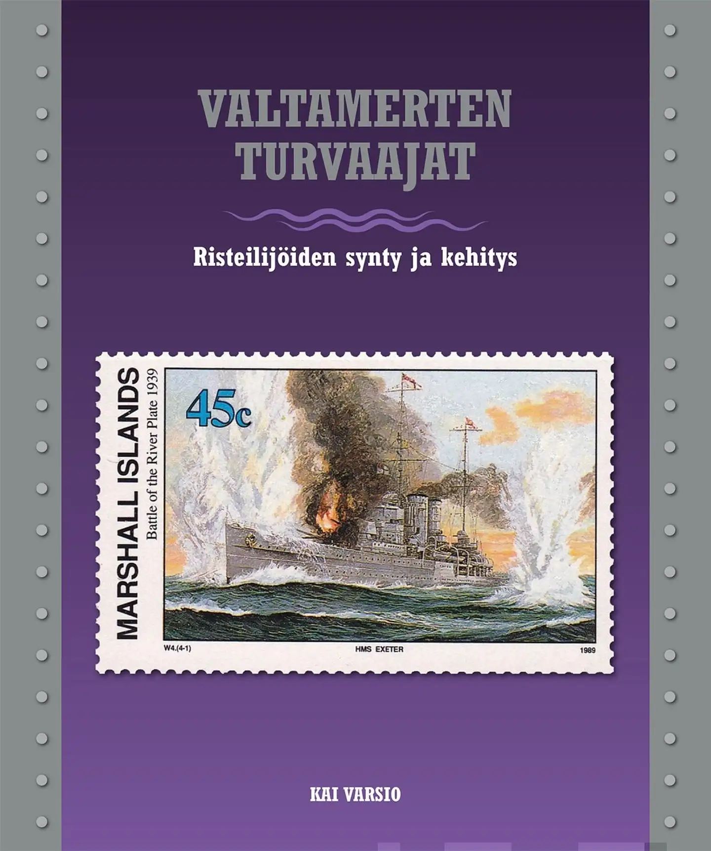 Varsio, Valtamerten turvaajat - Risteilijöiden synty ja kehitys