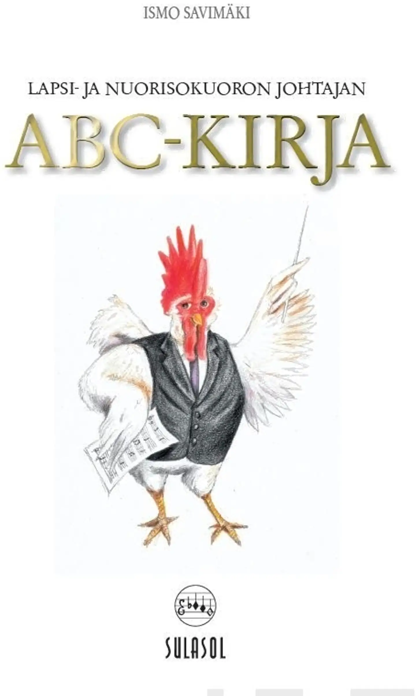 Savimäki, Lapsi- ja nuorisokuoronjohtajan ABC-kirja