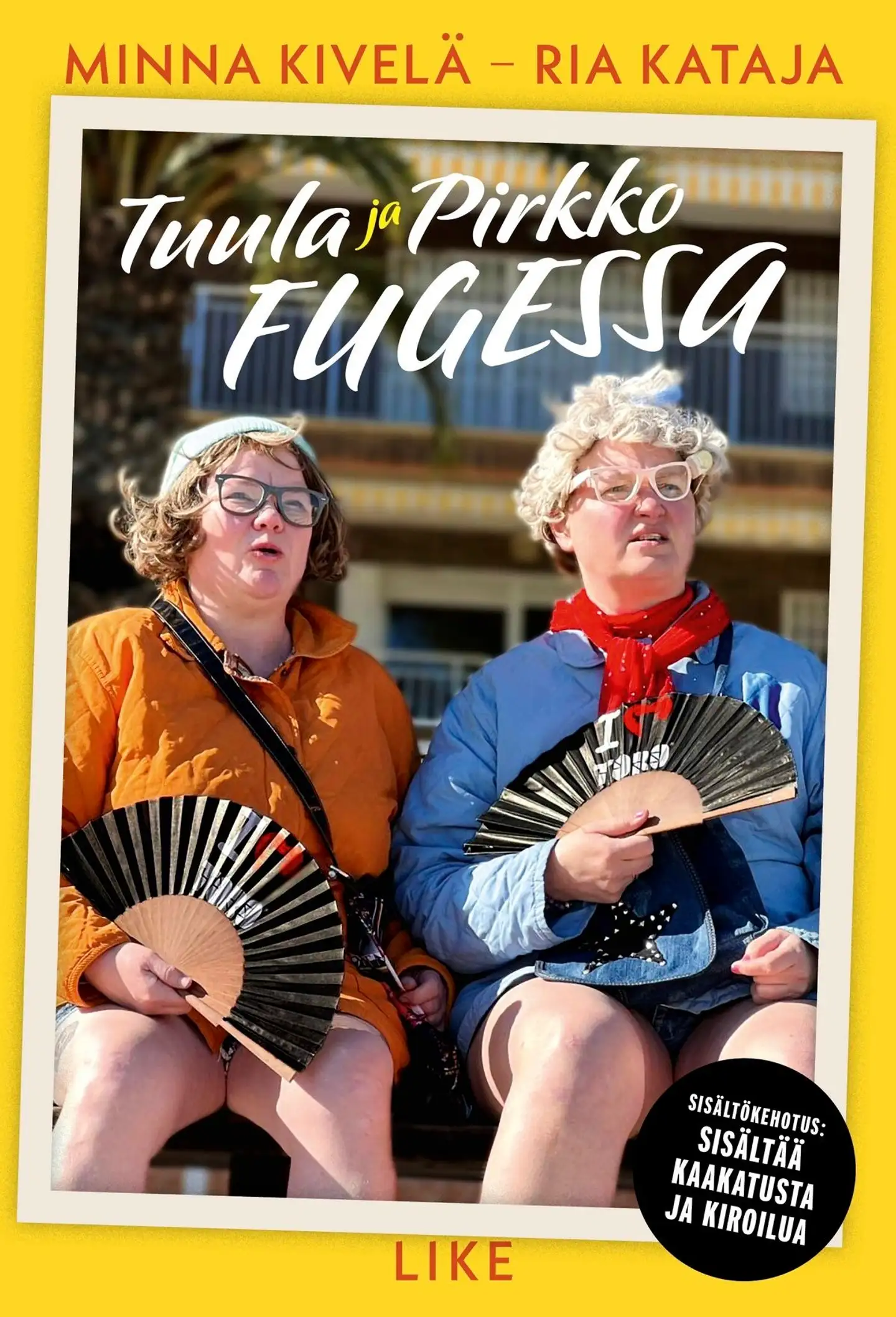 Kivelä, Tuula ja Pirkko Fugessa