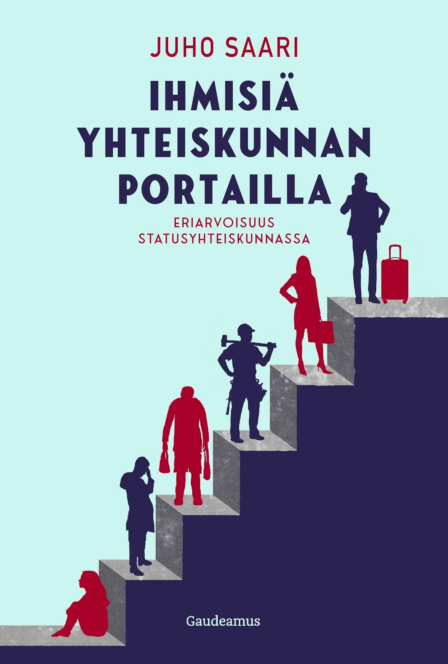 Saari, Ihmisiä yhteiskunnan portailla - Eriarvoisuus statusyhteiskunnassa
