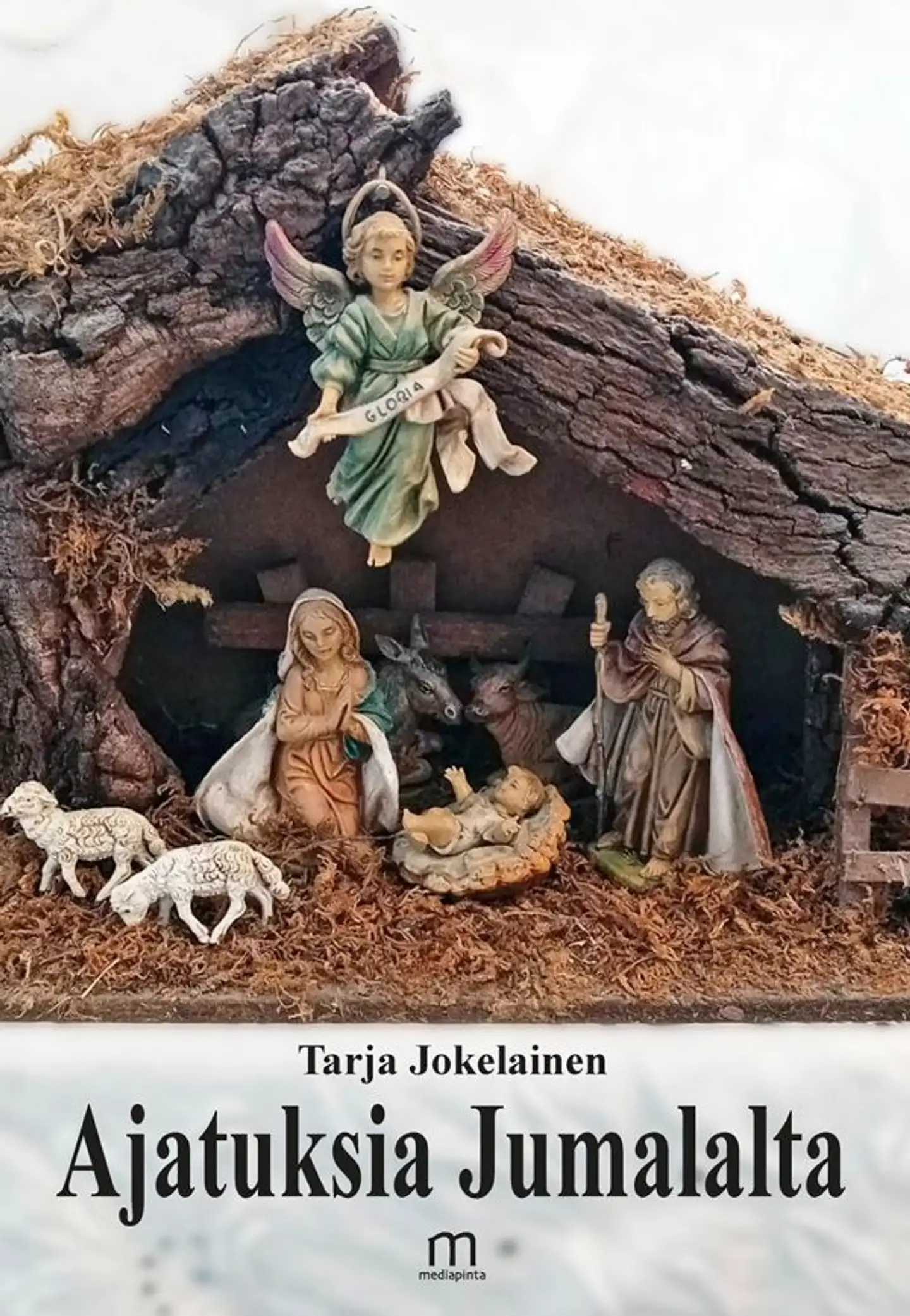 Jokelainen, Ajatuksia Jumalalta