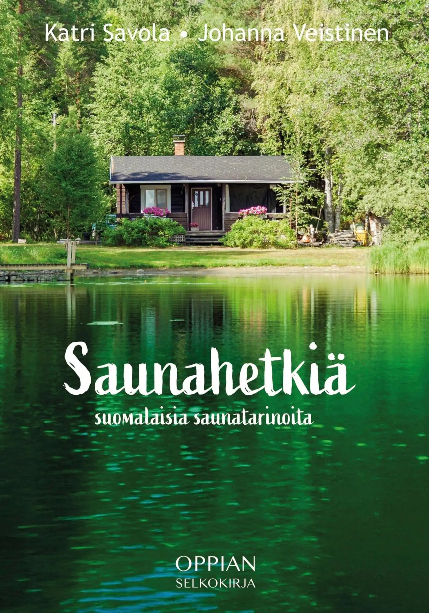 Savola, Saunahetkiä (selkokirja)