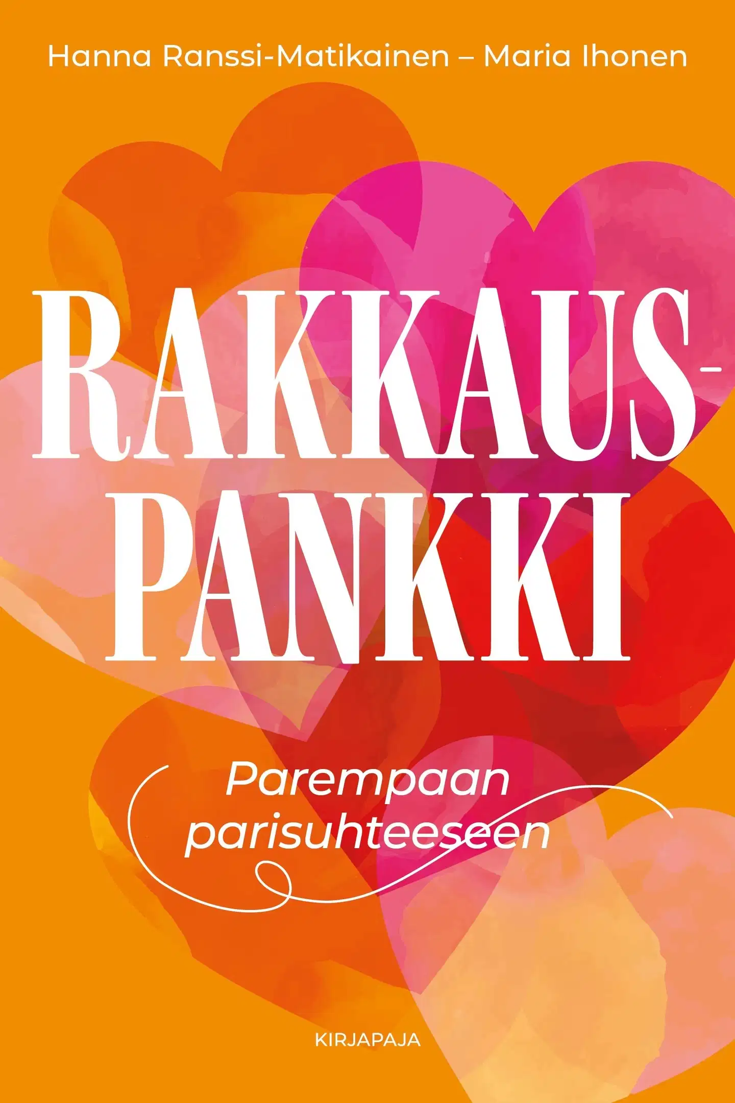 Ranssi-Matikainen, Rakkauspankki - Parempaan parisuhteeseen