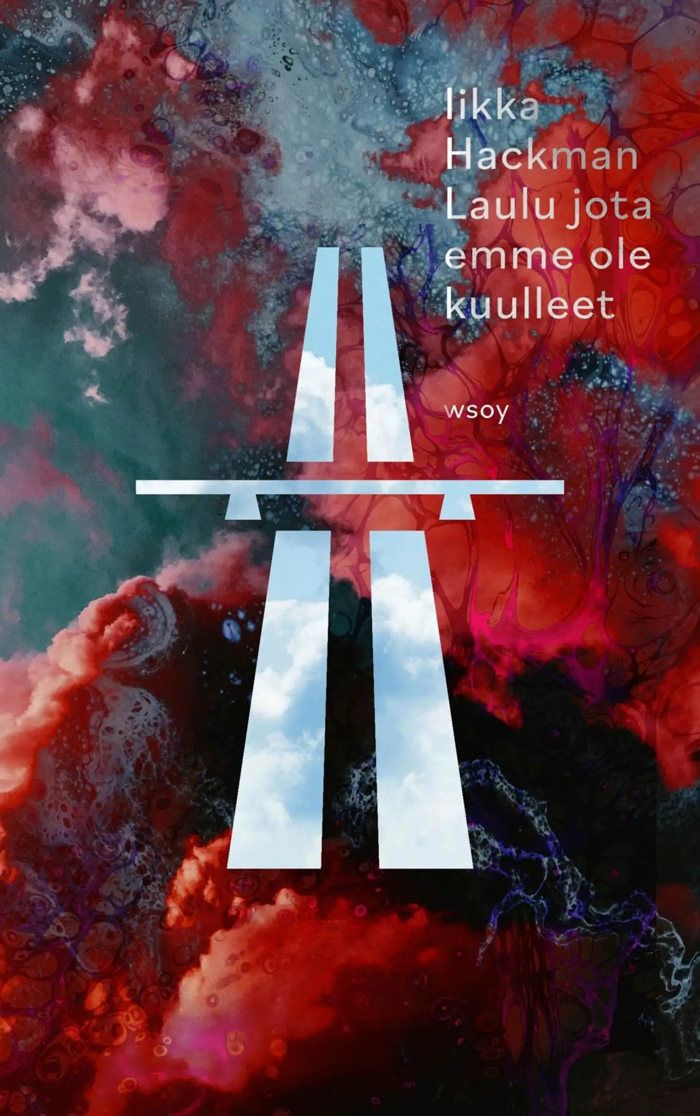 Hackman, Laulu jota emme ole kuulleet