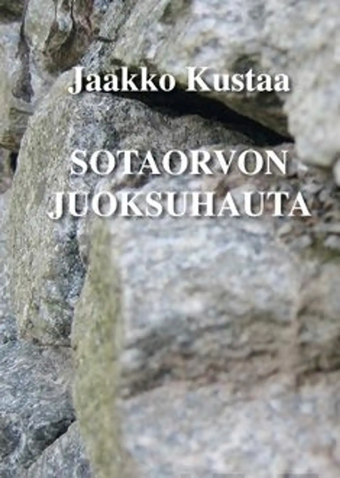 Jaakko Kustaa, Sotaorvon juoksuhauta