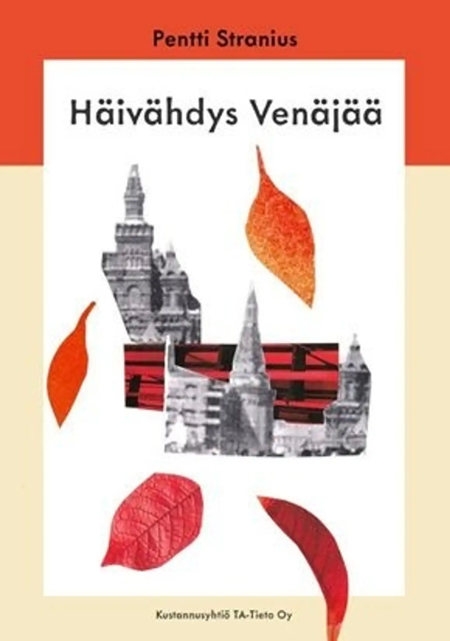 Stranius, Häivähdys Venäjää - Esseitä kulttuurista, kielestä, karjalaisuudesta ja venäläisestä älymystöstä