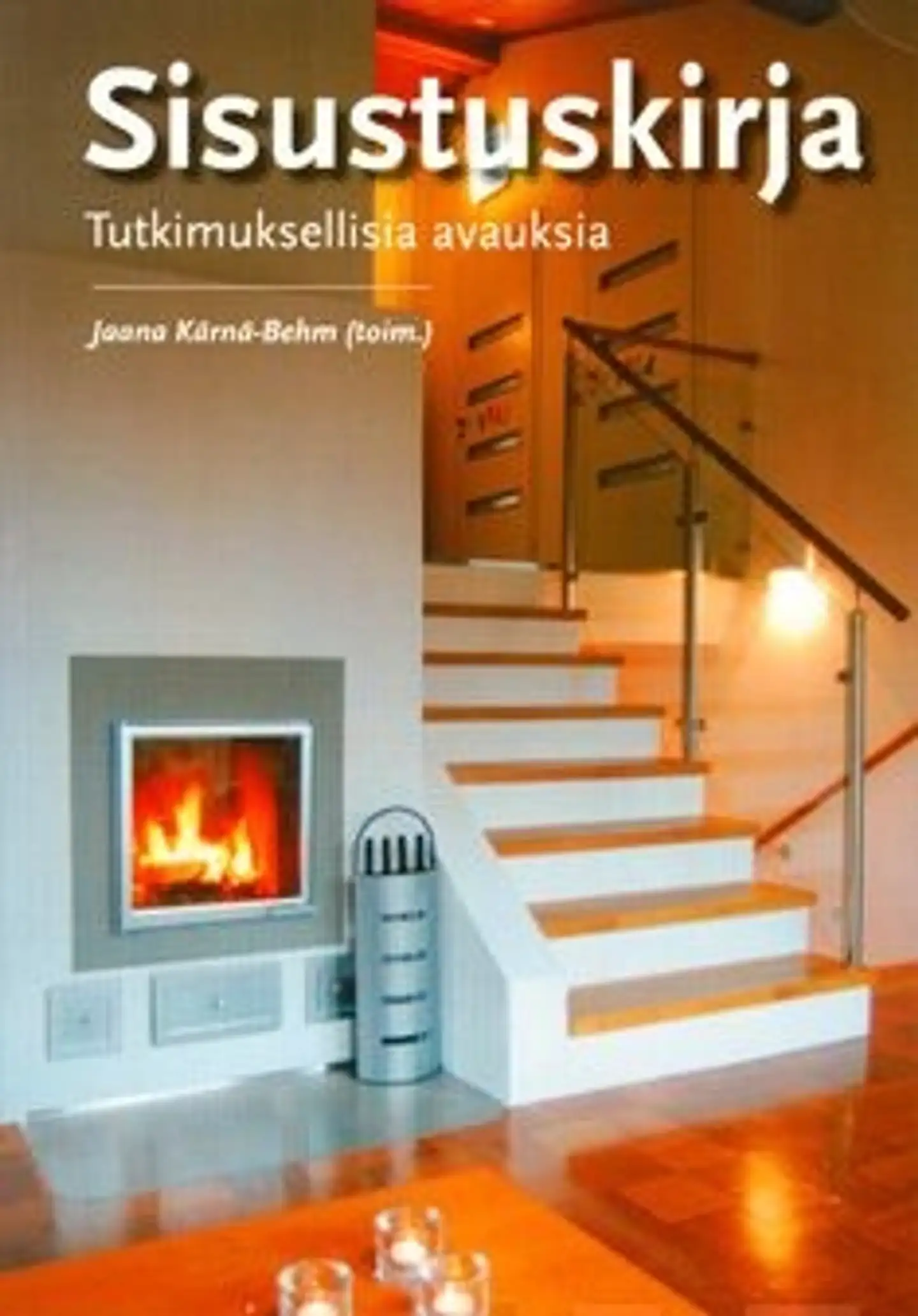 Sisustuskirja - tutkimuksellisia avauksia
