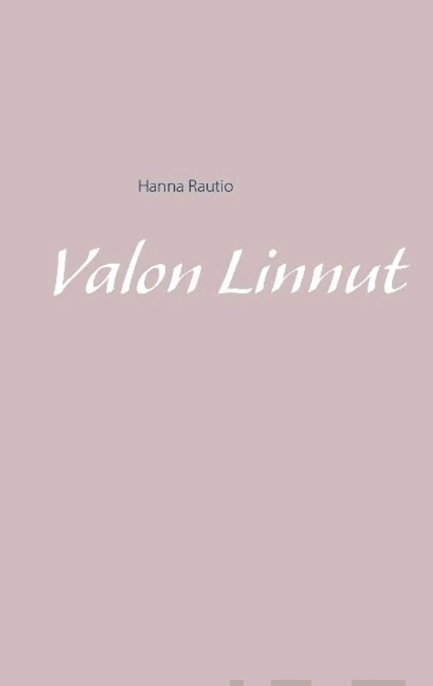 Rautio, Valon Linnut