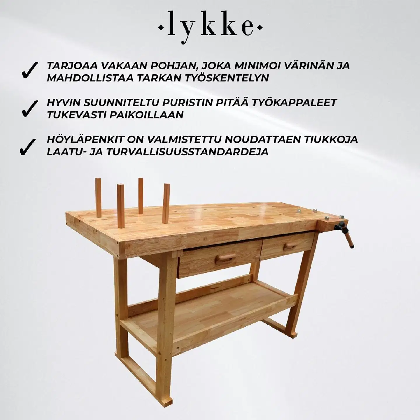 Lykke höyläpenkki comfort - 3