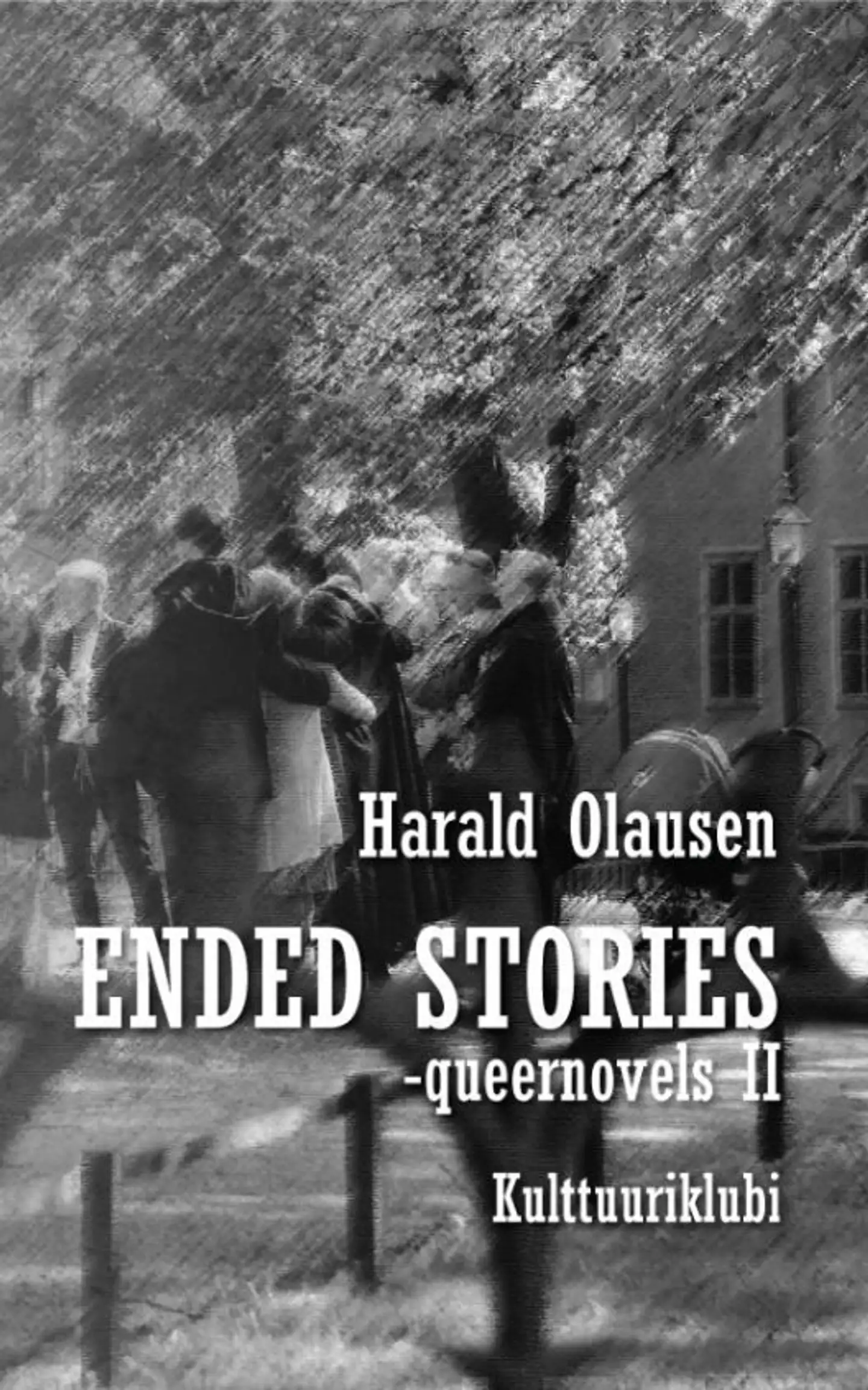 Olausen, Ended Stories - Queer Short Stories number Two