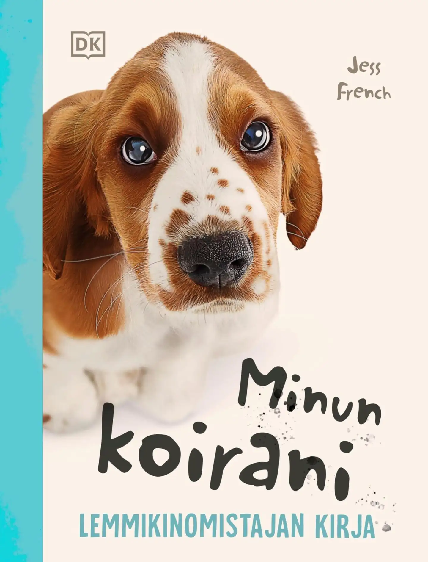 French, Minun koirani - Lemmikinomistajan kirja