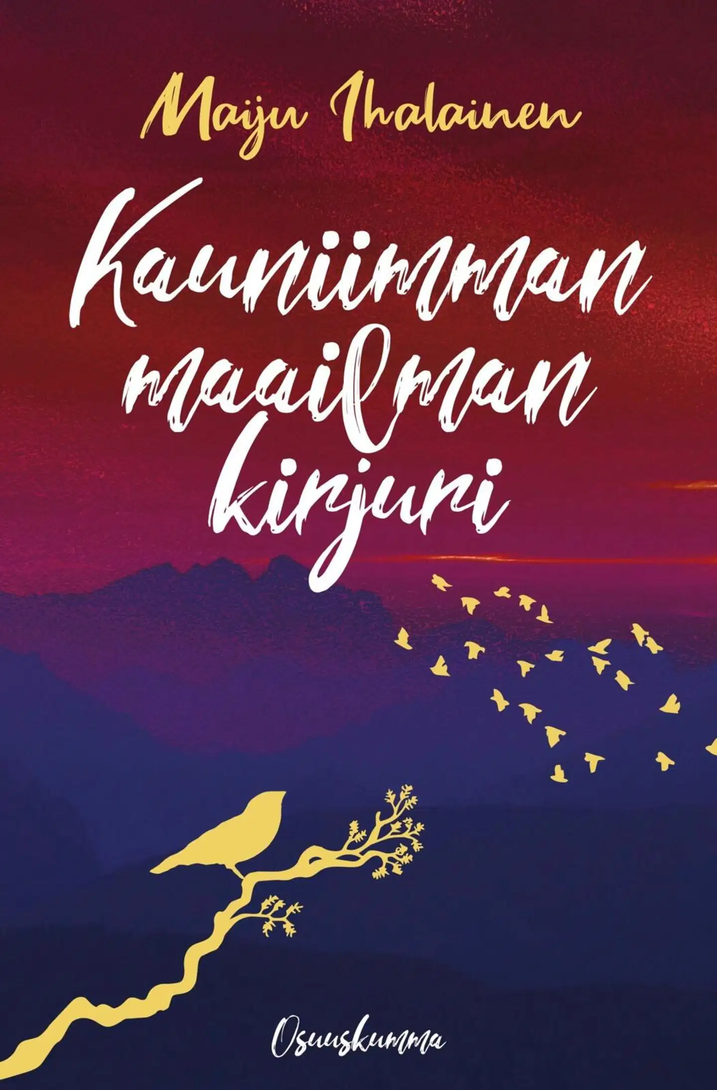 Ihalainen, Kauniimman maailman kirjuri