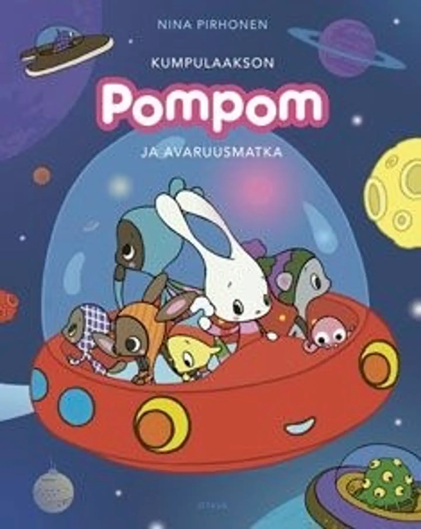 Pirhonen Kumpulaakson Pompom Ja Avaruusmatka Prisma fi verkkokauppa Pirhonen Kumpulaakson Pompom Ja Avaruusmatka Prisma fi verkkokauppa