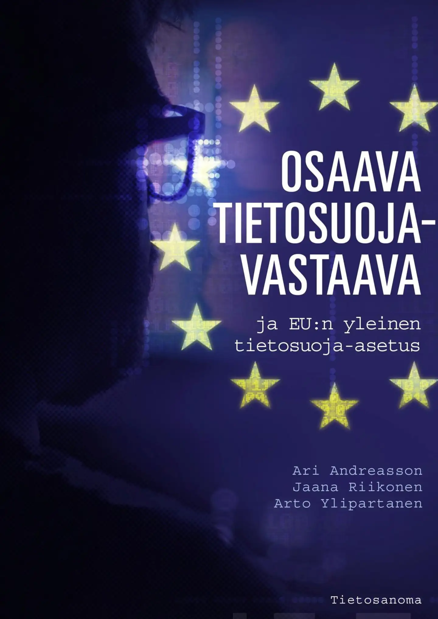 Andreasson, Osaava tietosuojavastaava ja EU:n yleinen tietosuoja-asetus