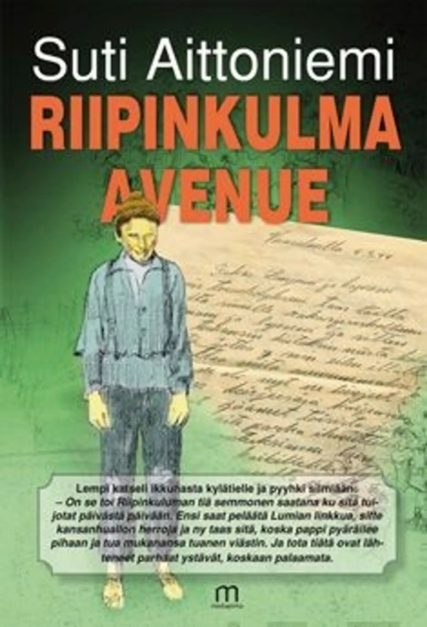 Aittoniemi, Riipinkulma Avenue - kertomus pienistä ihmisistä pienessä kylässä viimeisenä sotakesänä 1944