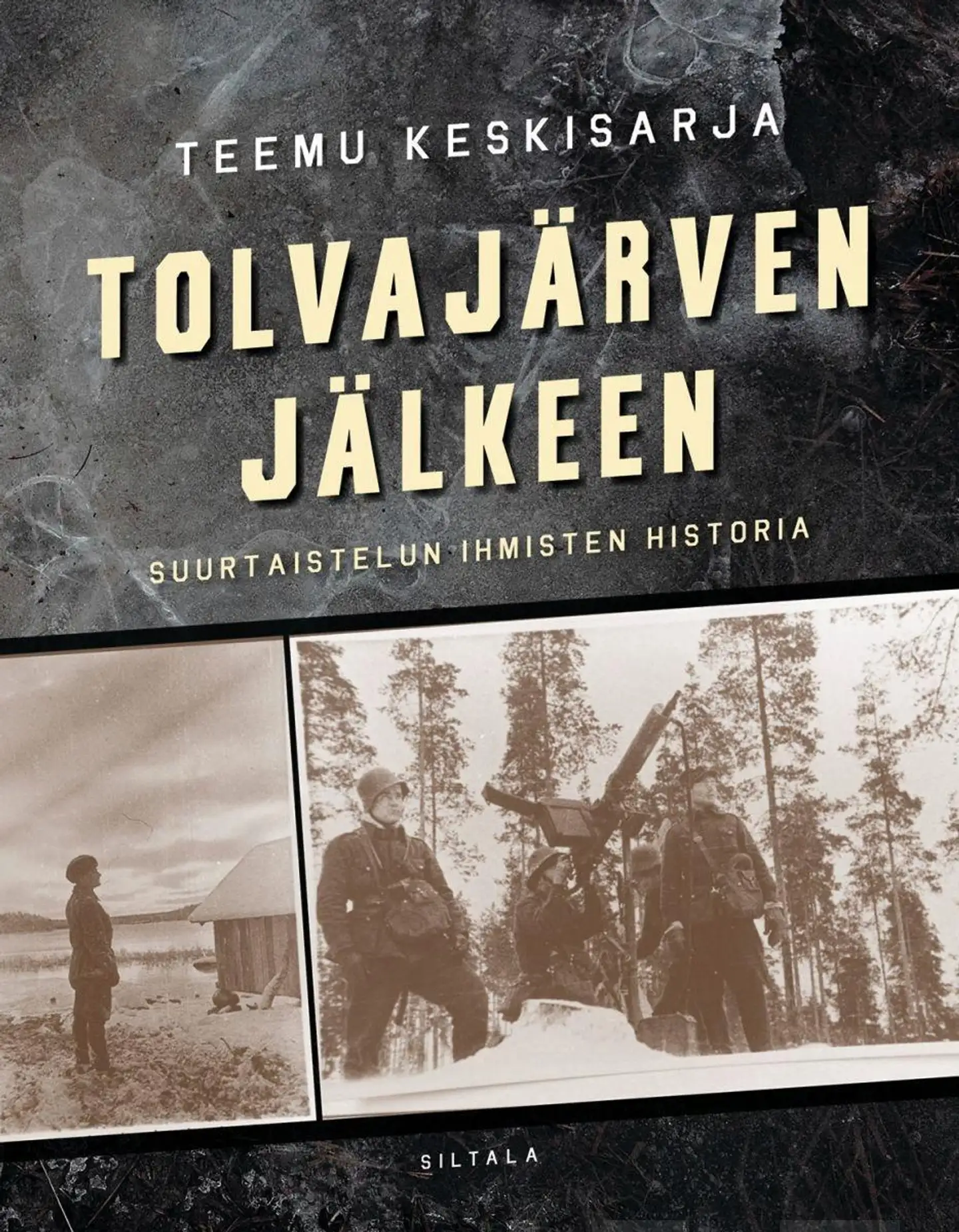 Keskisarja, Tolvajärven jälkeen - Suurtaistelun ihmisten historia