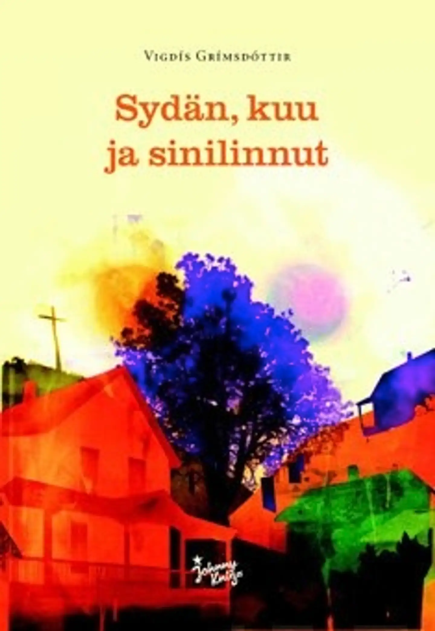 Sydän, kuu ja sinilinnut