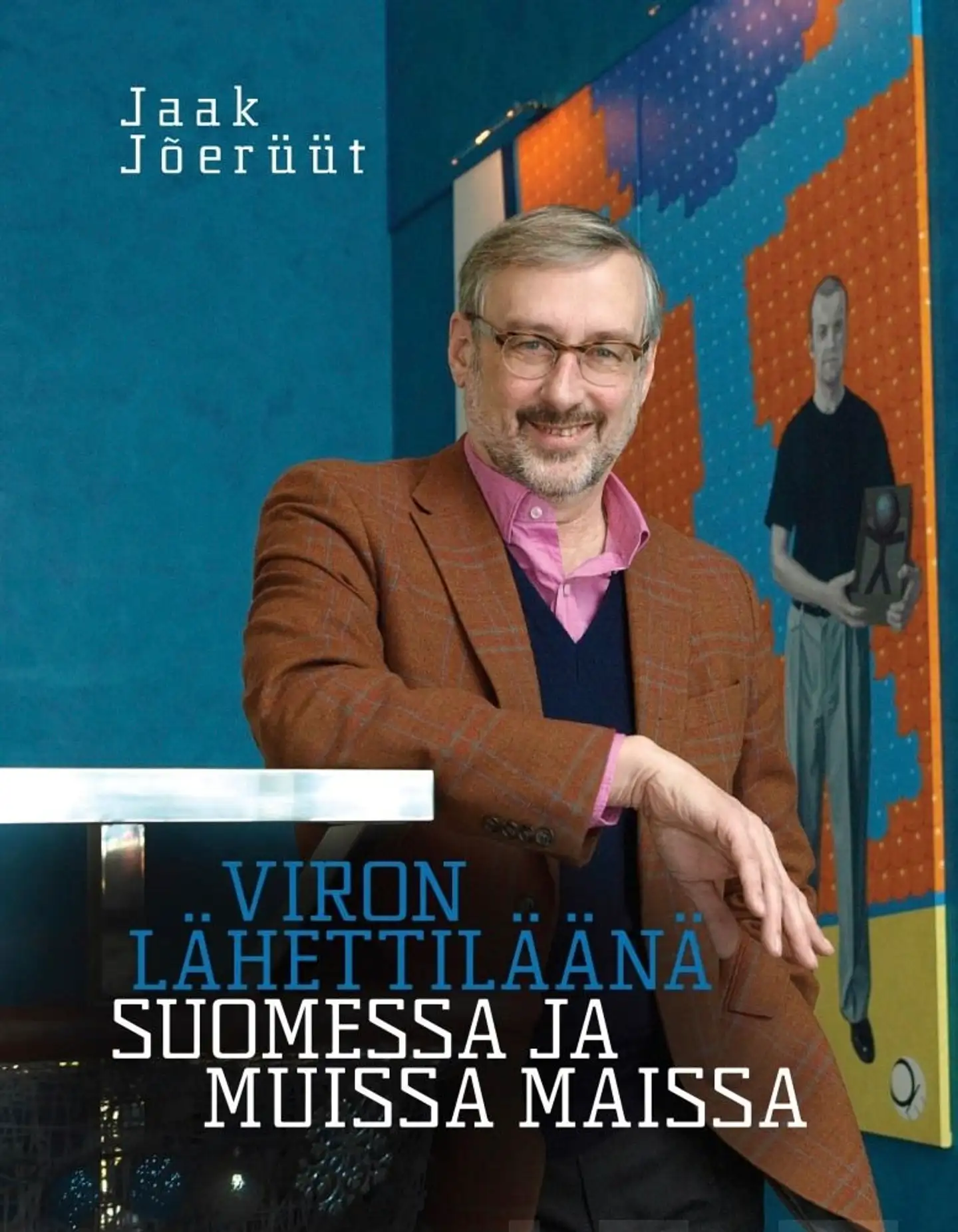 Jõerüüt, Viron lähettiläänä Suomessa ja muissa maissa