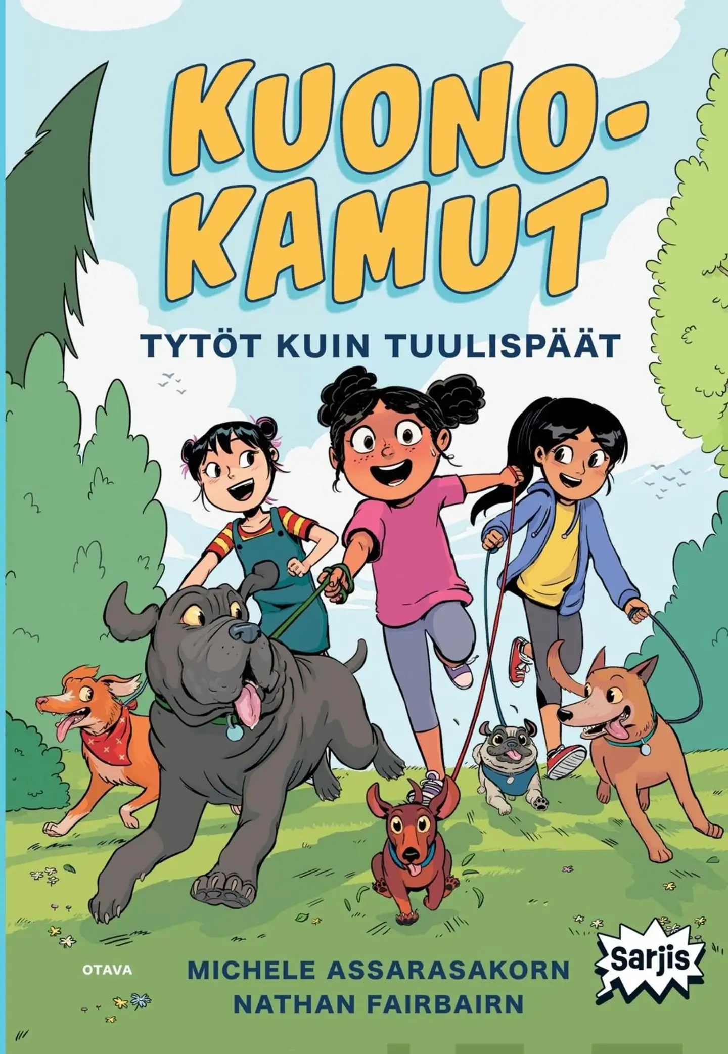 Fairbairn, Kuonokamut - Tytöt kuin tuulispäät