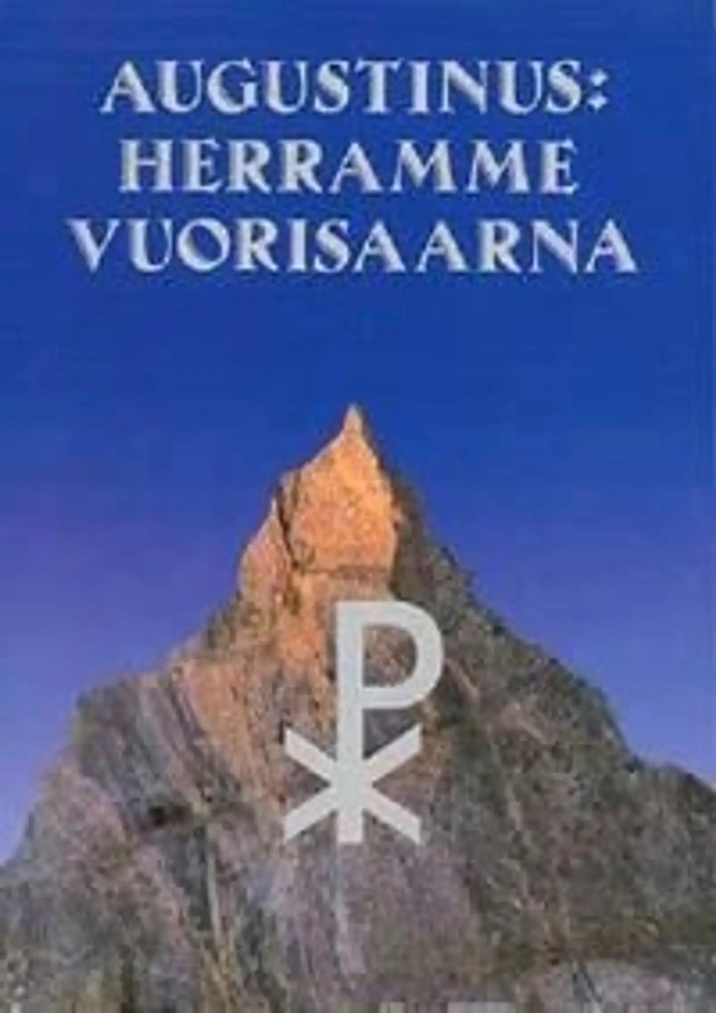 Augustinus, Herramme vuorisaarna - De Sermone Domini in monte