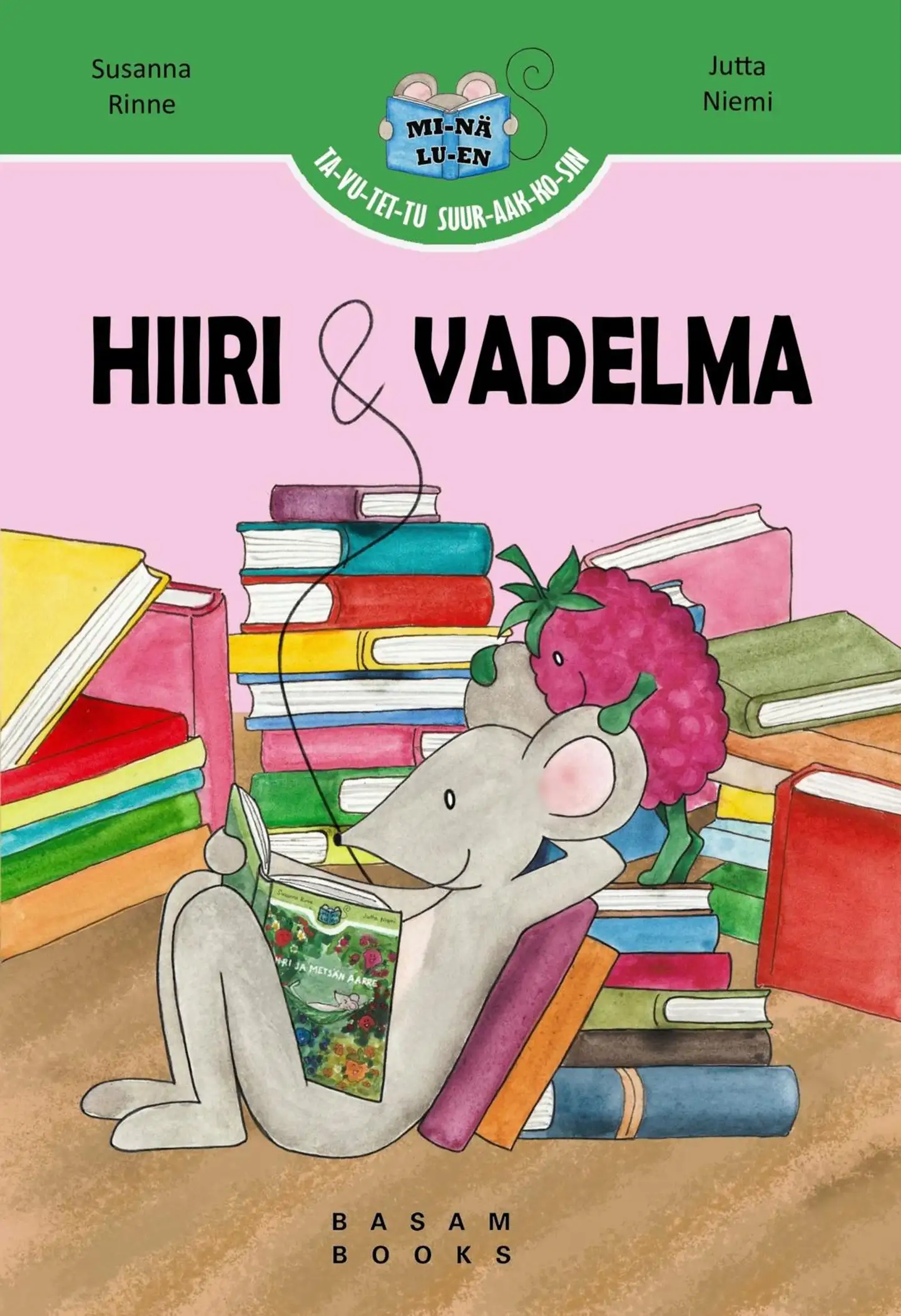 Rinne, Hiiri ja vadelma