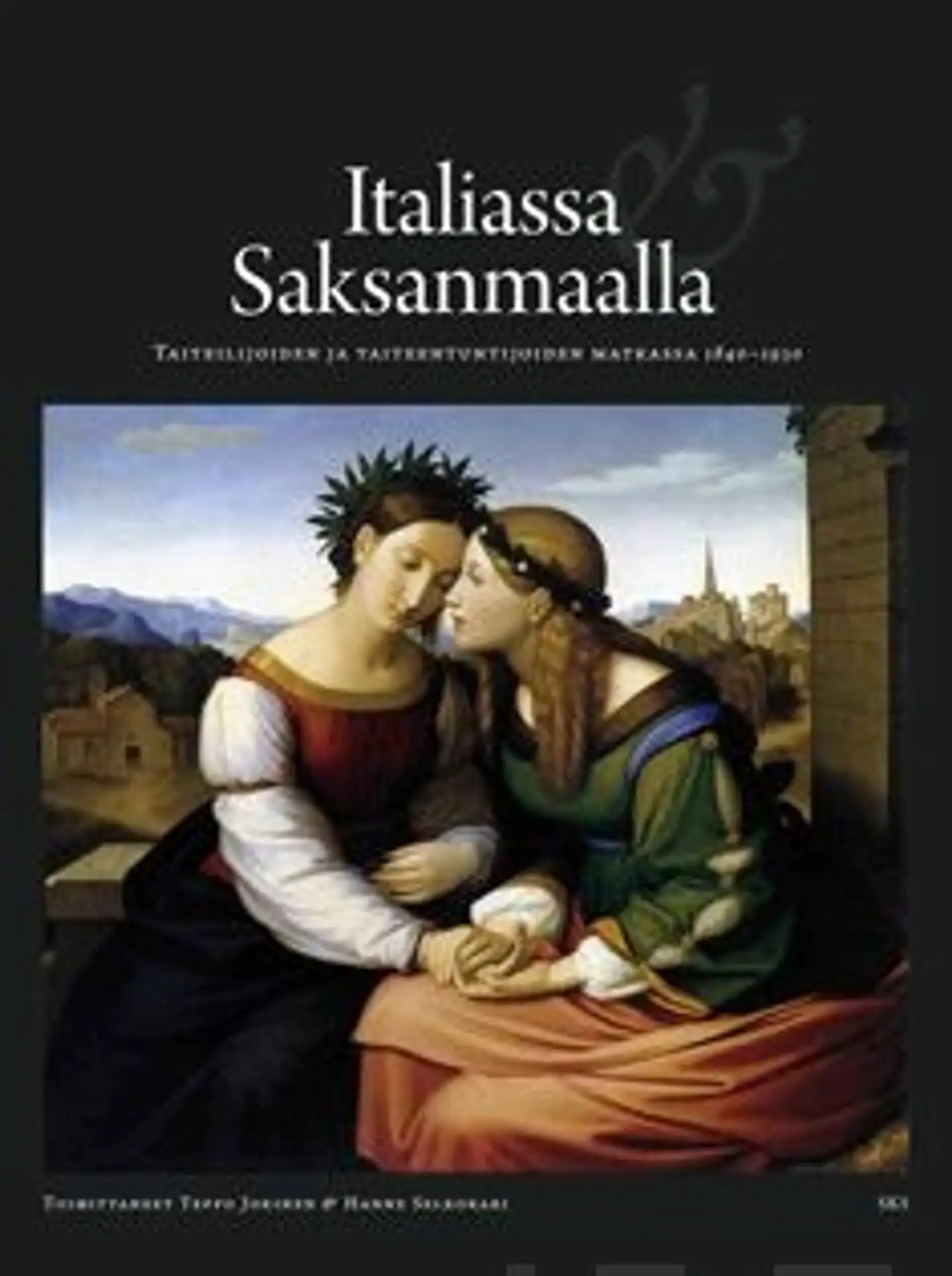 Italiassa ja Saksanmaalla - taiteilijoiden ja taiteentuntijoiden matkassa 1840-1930