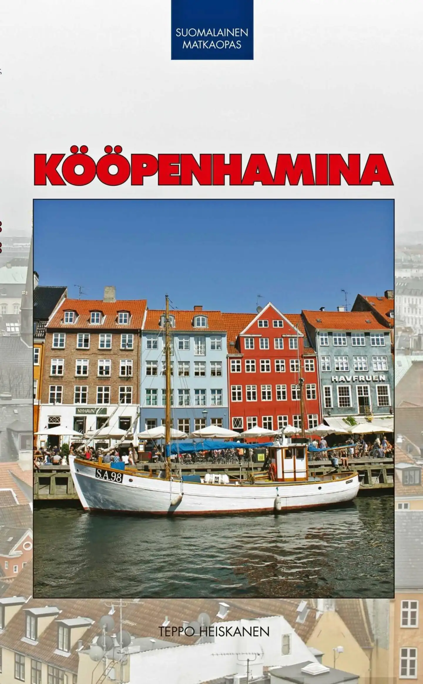 Heiskanen, Kööpenhamina Suomalainen Matkaopas