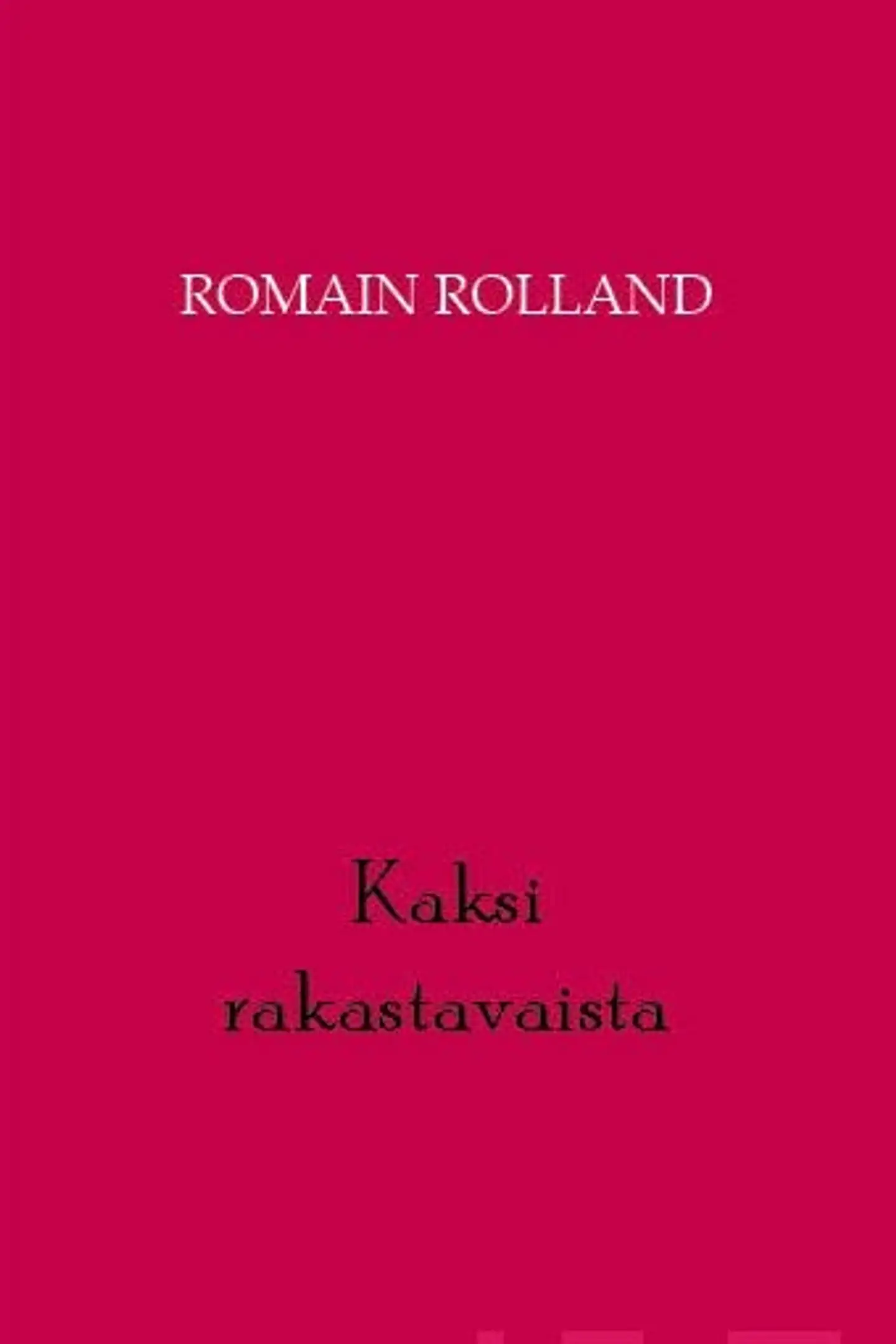 Rolland, Kaksi rakastavaista