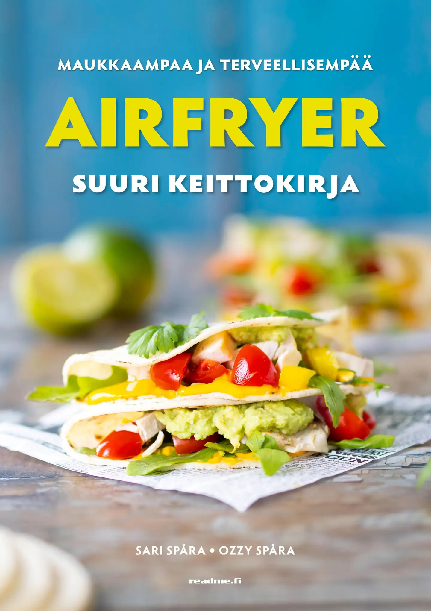 Spåra, Airfryer - Suuri keittokirja - parhaat reseptit