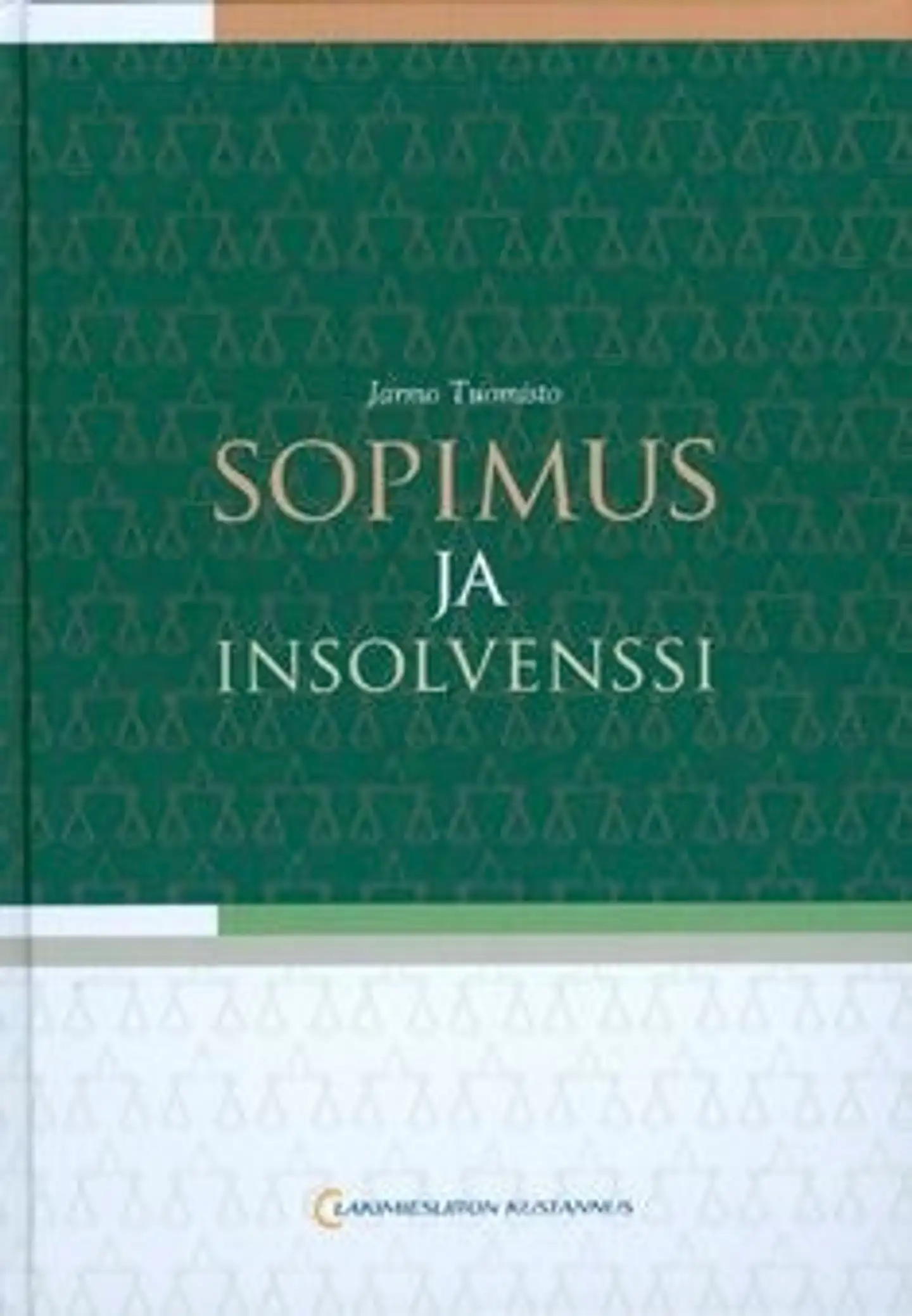 Tuomisto, Sopimus ja insolvenssi