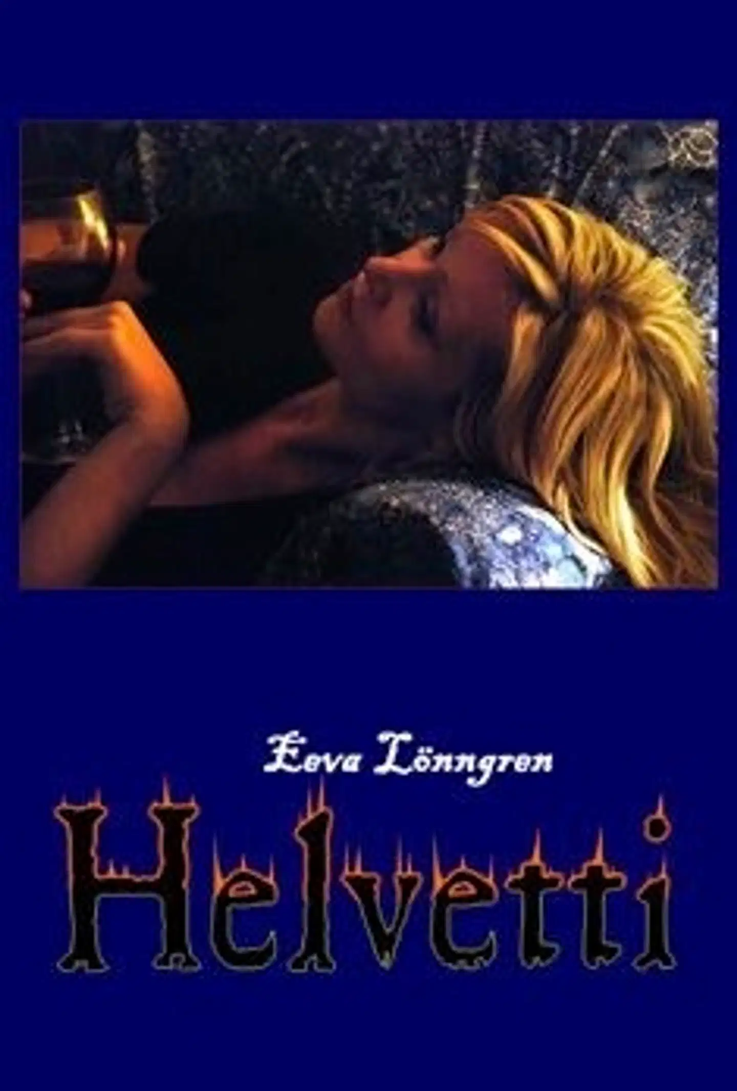 Lönngren, Helvetti