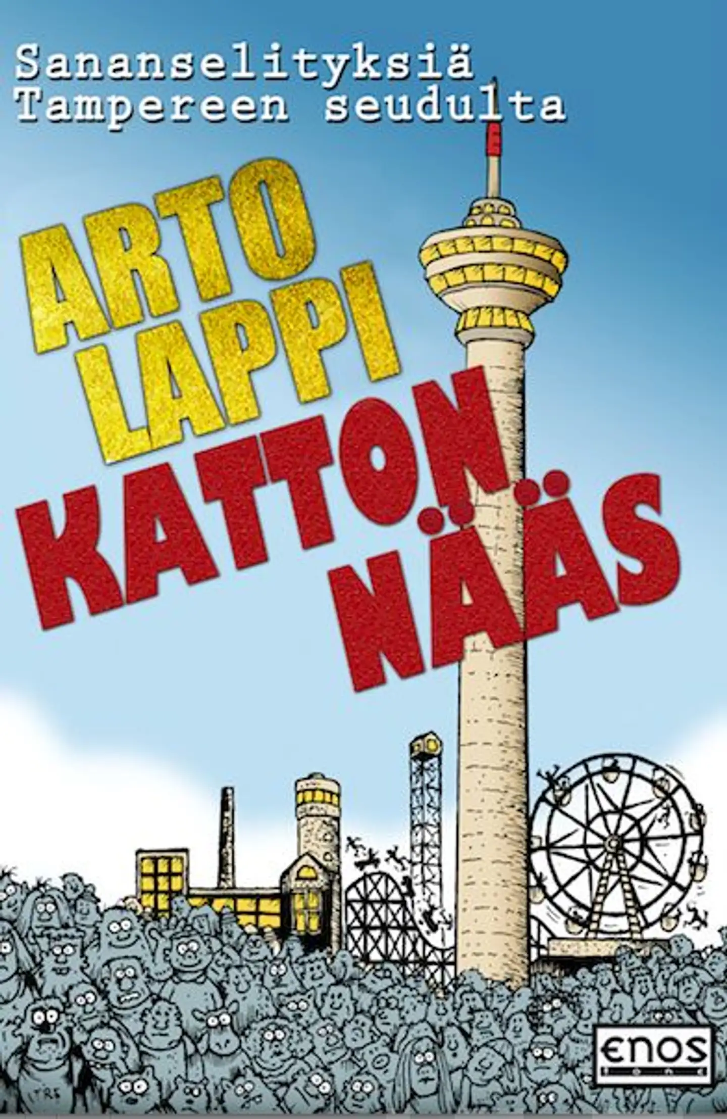 Lappi, Katton nääs - Sananselityksiä Tampereelta ja lähiseuduilta