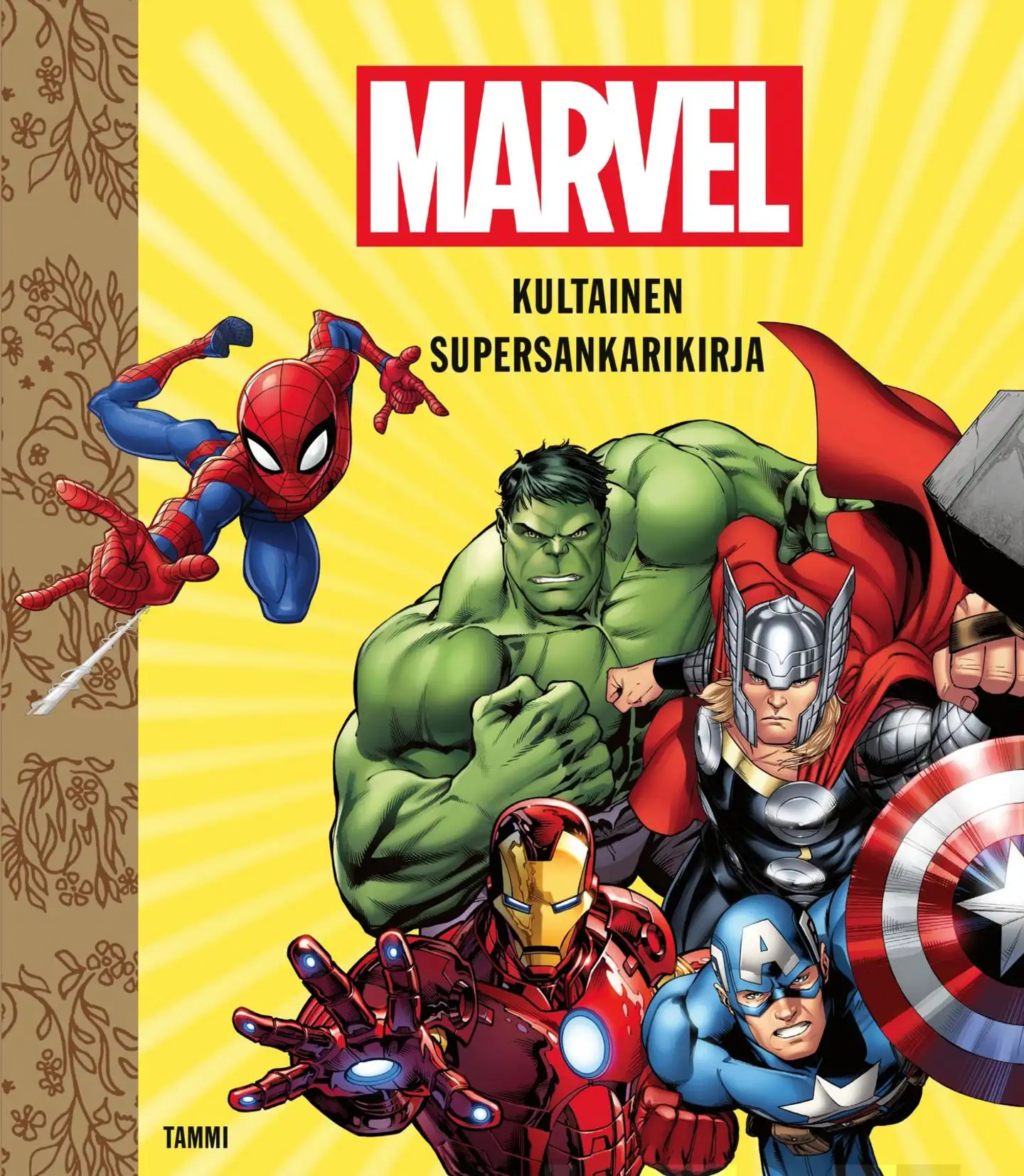 Disney, Marvel. Kultainen supersankarikirja - Tammen kultaiset kirjat