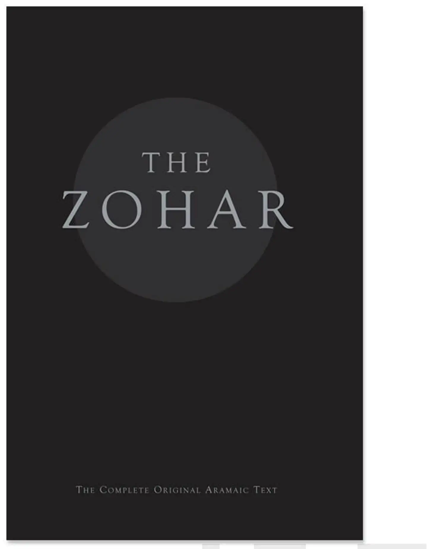 Zohar - The Complete Original Aramaic Text : Europa Edition