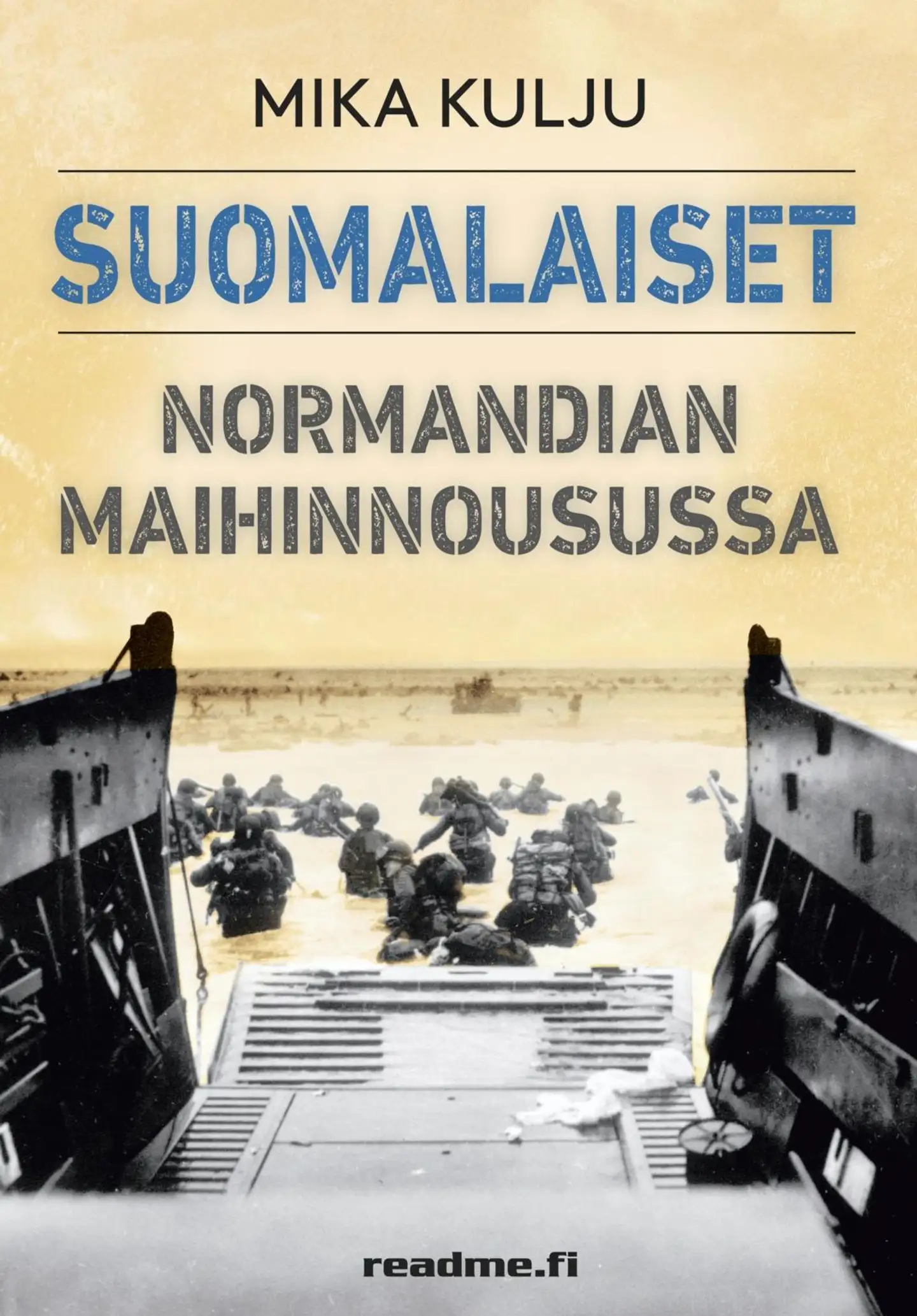 Kulju, Suomalaiset Normandian maihinnousussa