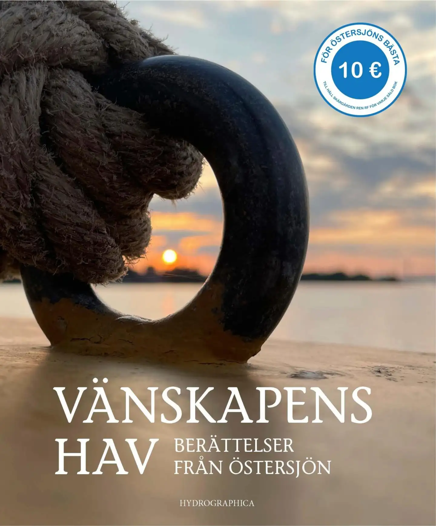 Vänskapens hav - Berättelser från Östersjön