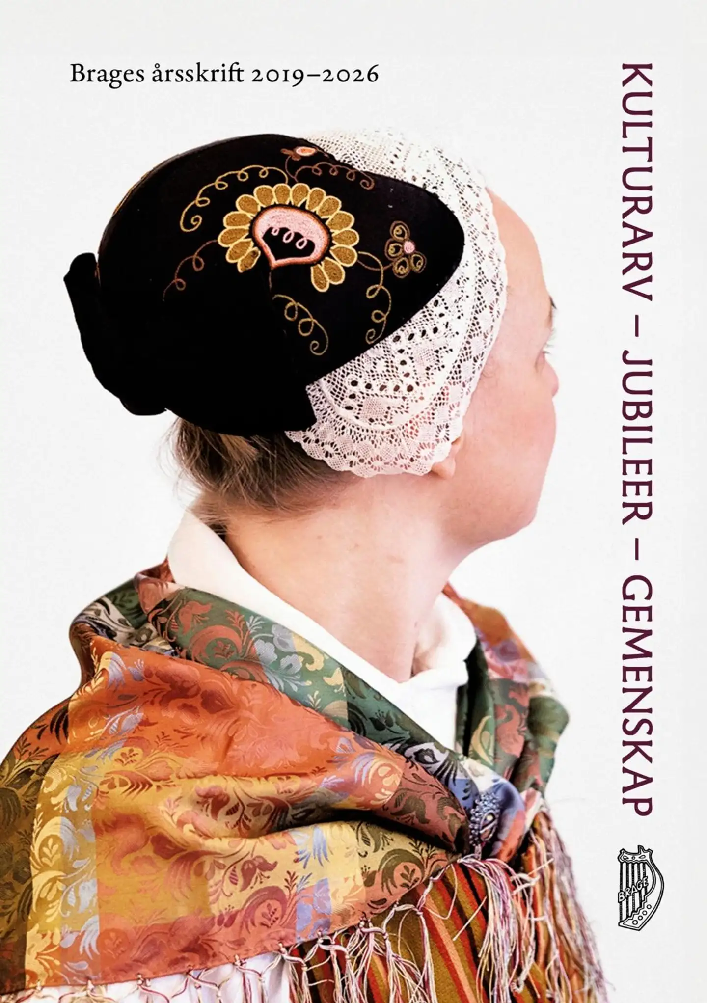 Kulturarv – jubileer – gemenskap: Brage årsskrift 2019–2026