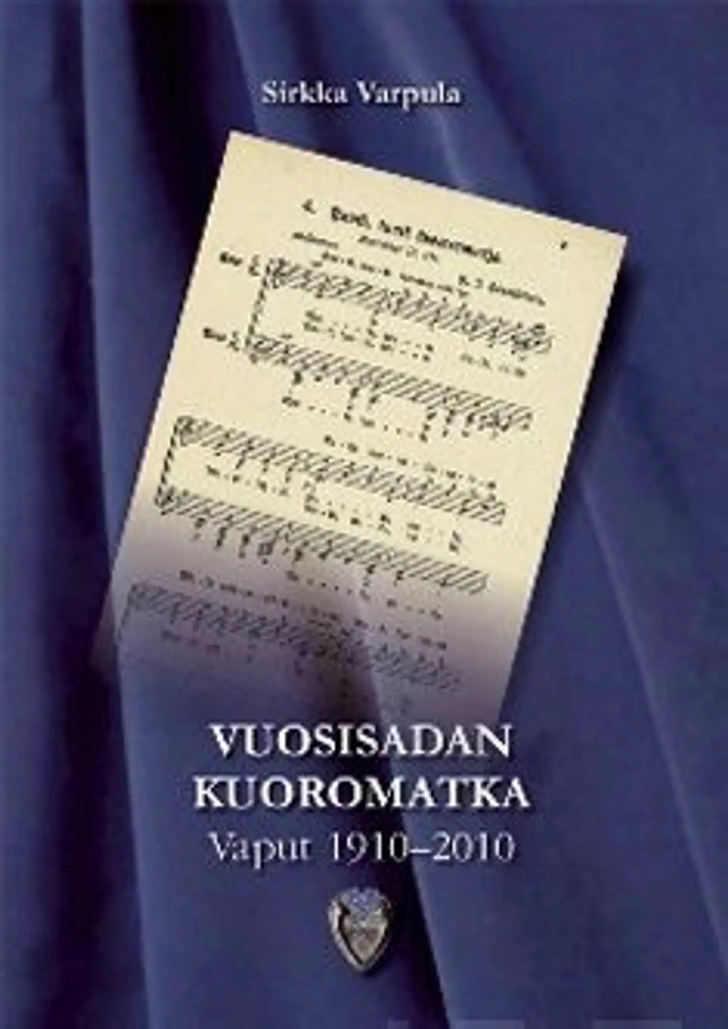 Varpula, Vuosisadan kuoromatka - Vaput 1910-2010