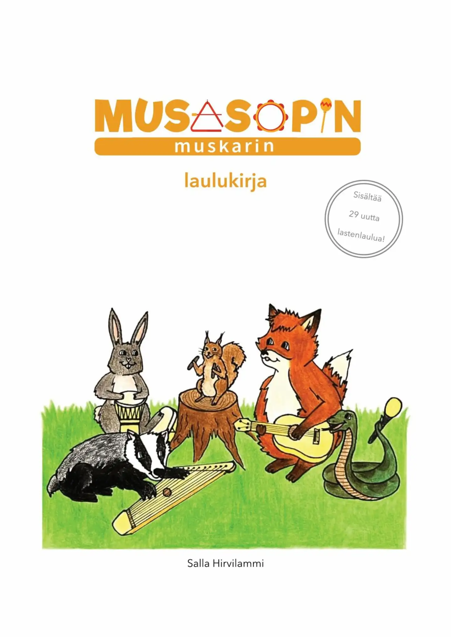 Hirvilammi, Musasopin muskarin laulukirja