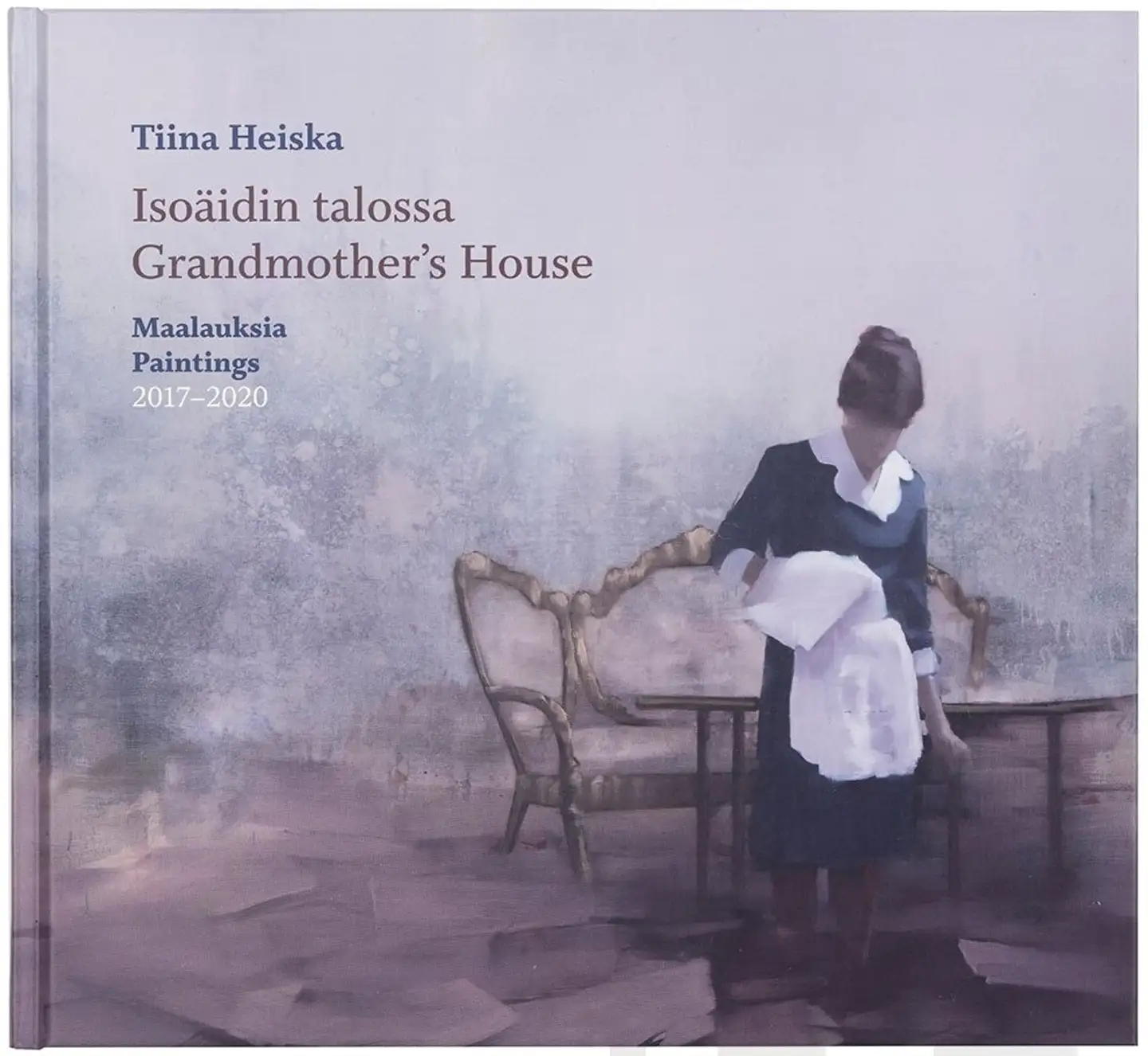 Heiska, Isoäidin talossa - Grandmother´s House - Maalauksia - Paintings 2017 - 2020