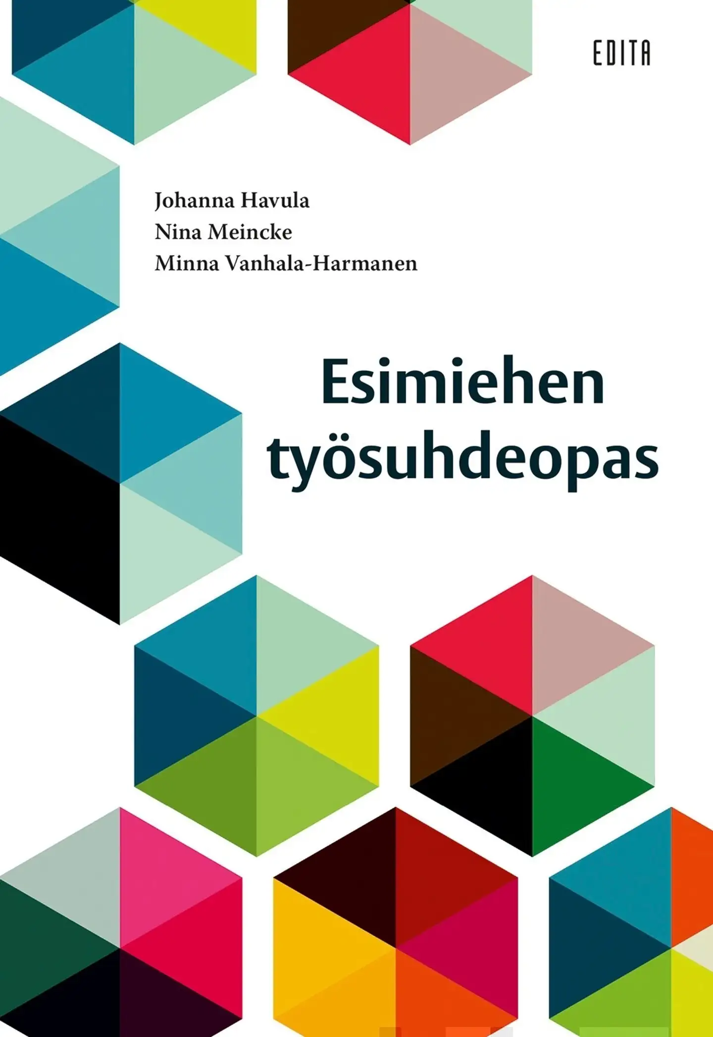Vanhala-Harmanen, Esimiehen työsuhdeopas