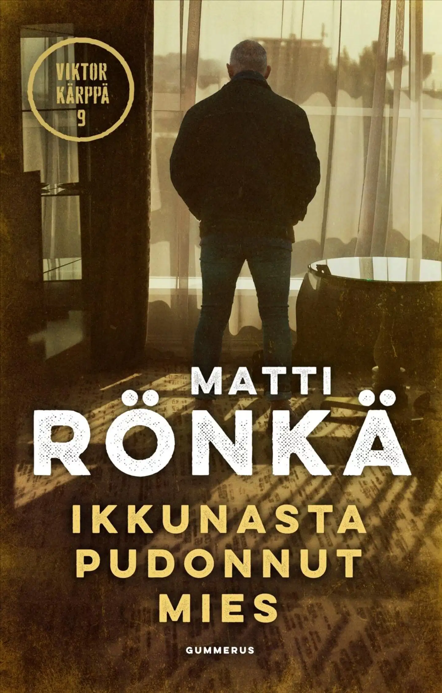 Rönkä, Ikkunasta pudonnut mies